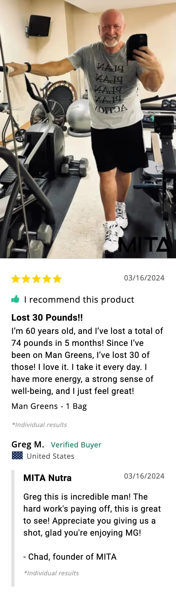 Greg M., verified buyer: 60 years old, lost 74 pounds in 5 months, 30 of those on Man Greens.