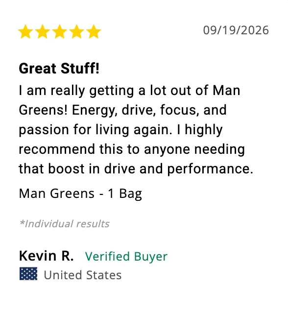 Kevin R., verified buyer: energy, drive, focus, and passion for living again.