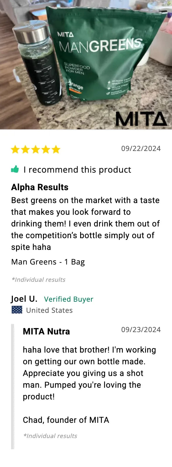 Joel U., verified buyer: best greens on the market, with a taste you look forward to.